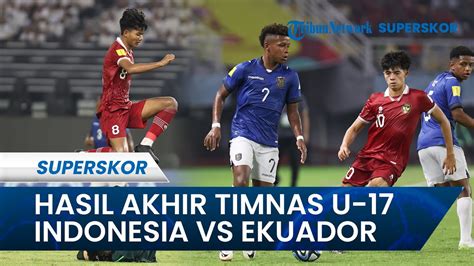 indonesia vs ekuador full time